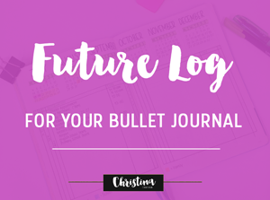  photo Future Log Blog Post_zpsv5ntsdcy.png